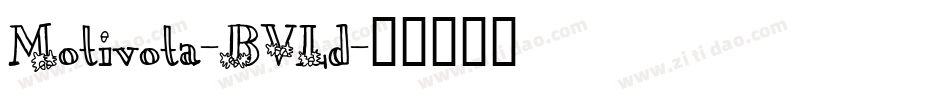 Motivota-BVLd字体转换