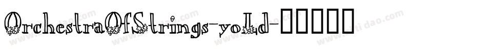 OrchestraOfStrings-yoLd字体转换