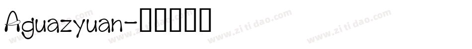 Aguazyuan字体转换