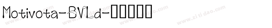 Motivota-BVLd字体转换