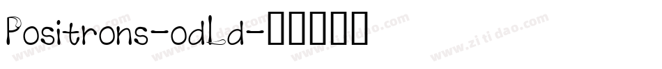 Positrons-odLd字体转换
