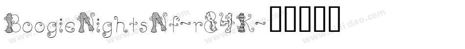 BoogieNightsNf-r84K字体转换