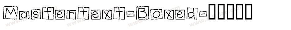 Mastertext-Boxed字体转换