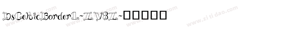 DsCelticBorder1-ZV8Z字体转换