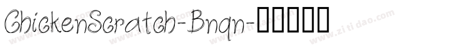 ChickenScratch-Bnqn字体转换