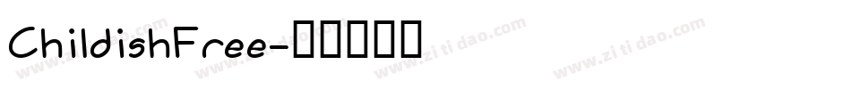 ChildishFree字体转换