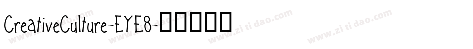 CreativeCulture-EYE8字体转换