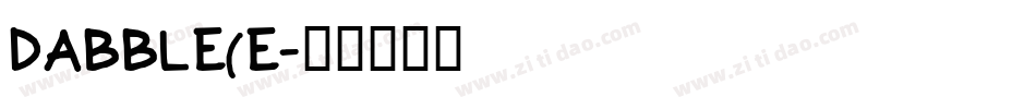 DABBLE(E字体转换