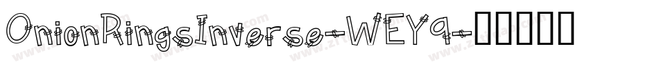 OnionRingsInverse-WEY9字体转换