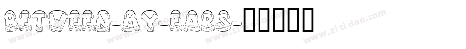 Between-my-ears字体转换