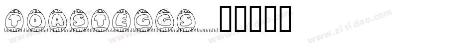 ToastEggs字体转换