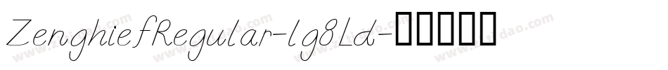 ZenghiefRegular-lg8Ld字体转换