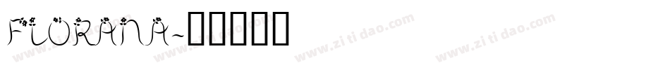 FLORANA字体转换