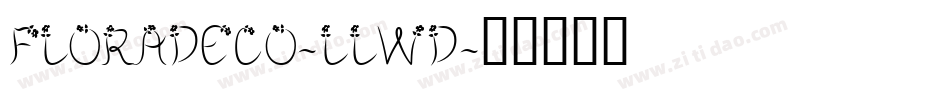 Floradeco-lLWD字体转换