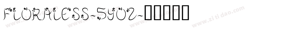 Floraless-5yoz字体转换