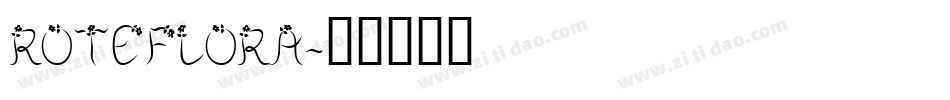 RoteFlora字体转换