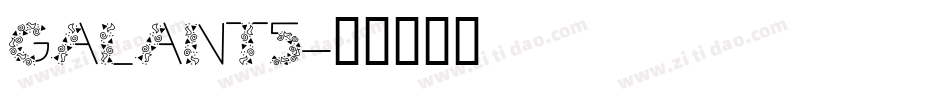 Galant5字体转换