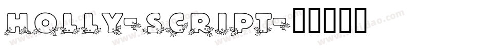 Holly-Script字体转换