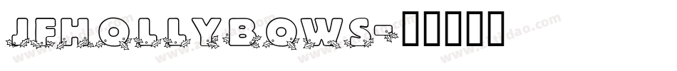 JFHollyBows字体转换