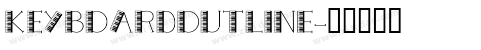 KeyboardOutline字体转换