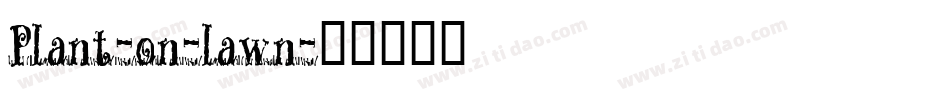Plant-on-lawn字体转换