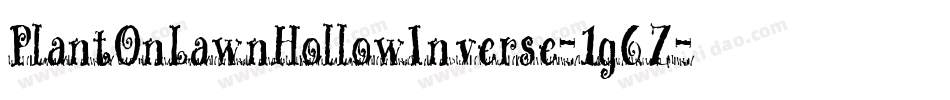 PlantOnLawnHollowInverse-1g6Z字体转换