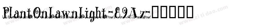 PlantOnLawnLight-89Az字体转换