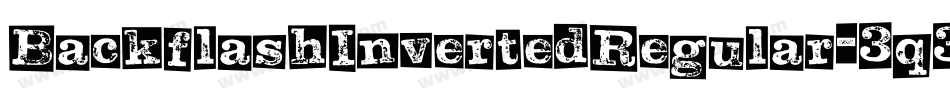 BackflashInvertedRegular-3q3z字体转换