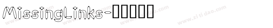 MissingLinks字体转换