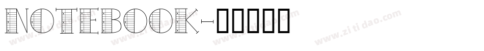 Notebook字体转换