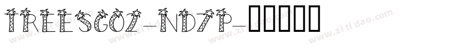 TreesGo2-nd7P字体转换