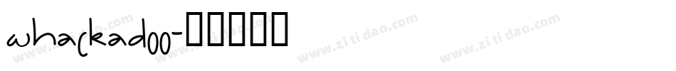 Whackadoo字体转换