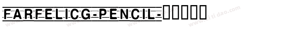 FarfelICG-Pencil字体转换