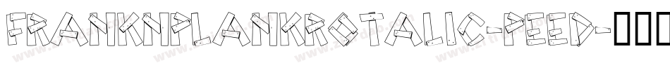 FrankNPlankRotalic-PeEd字体转换