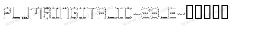 PlumbingItalic-29Le字体转换