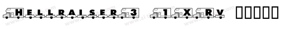 Hellraiser3-1XRv字体转换 Hellraiser3-1XRv字体转换
