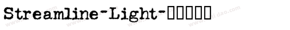 Streamline-Light字体转换