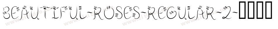 Beautiful-Roses-Regular-2字体转换