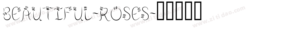 Beautiful-Roses字体转换