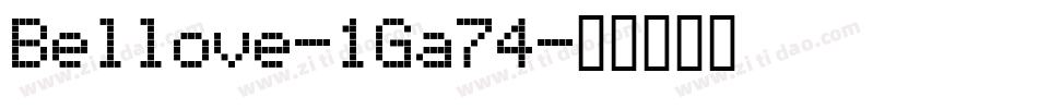 Bellove-1Ga74字体转换