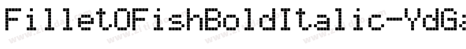 FilletOFishBoldItalic-YdGa字体转换