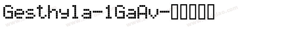 Gesthyla-1GaAv字体转换