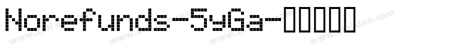 Norefunds-5yGa字体转换