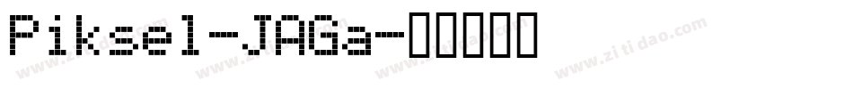 Piksel-JAGa字体转换