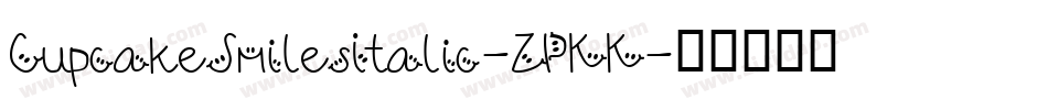 CupcakeSmilesItalic-ZPKK字体转换