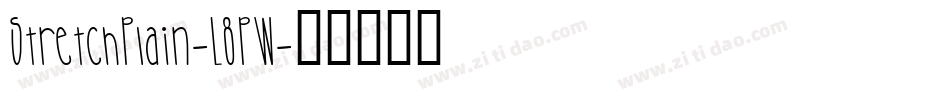StretchPlain-L8PW字体转换