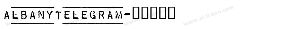 AlbanyTelegram字体转换
