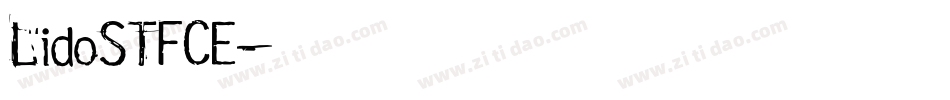 LidoSTFCE字体转换
