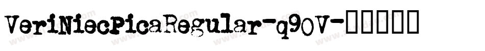 VeriNiecPicaRegular-q9OV字体转换