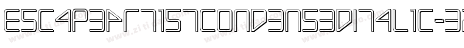 EscapeArtistCondensedItalic-3zl16字体转换 EscapeArtistCondensedItalic-3zl16字体转换